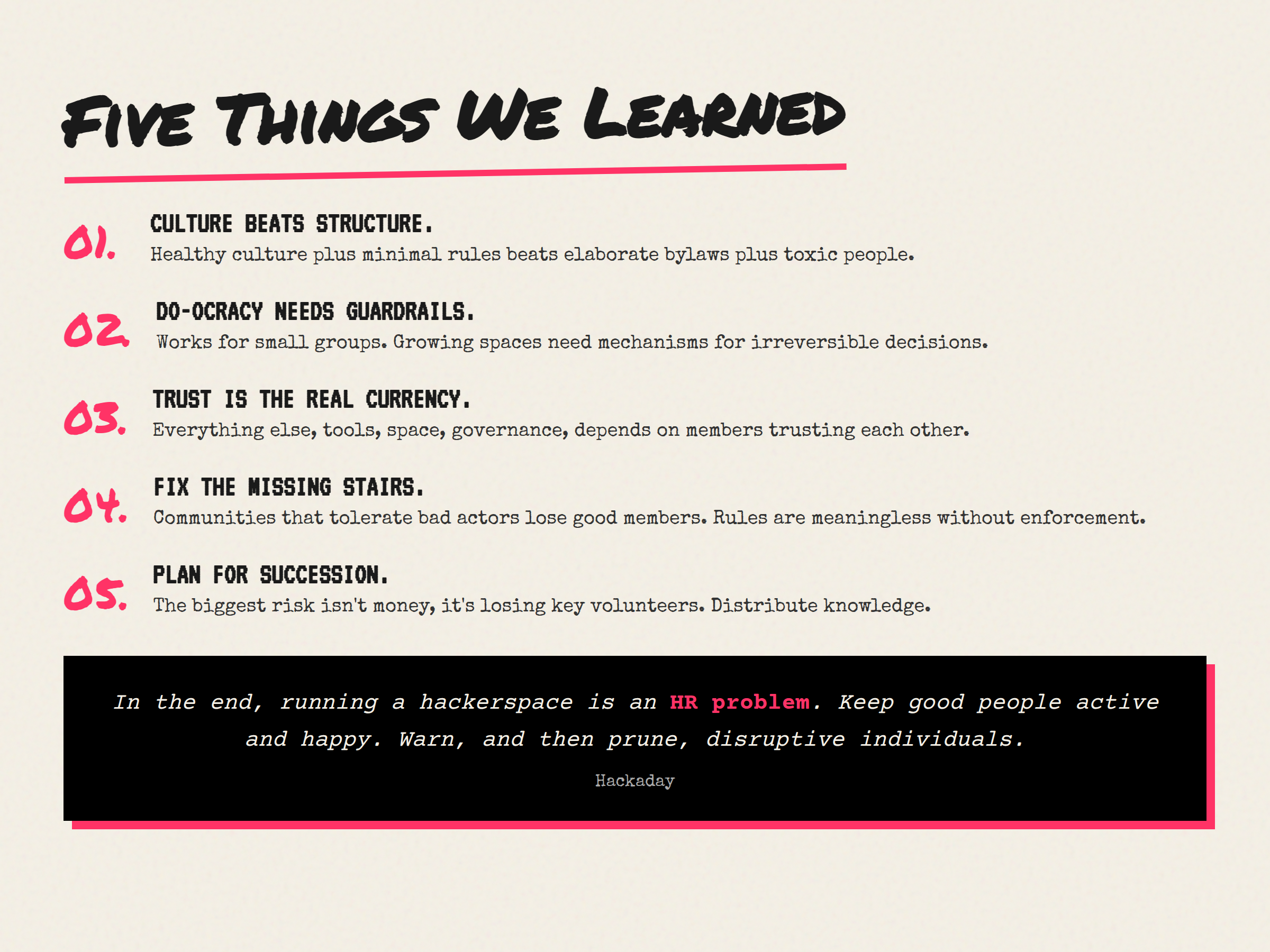 Five lessons: culture beats structure, do-ocracy needs guardrails, trust is the currency, fix the stairs, plan for succession